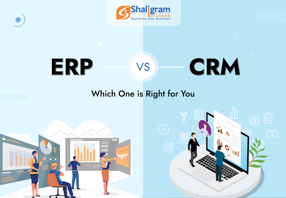ERP vs CRM: Which One Is Right For You